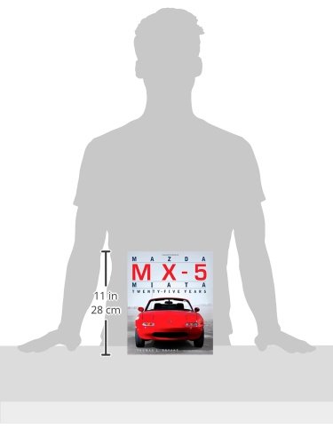 Mazda MX-5 Miata: Twenty-Five Years