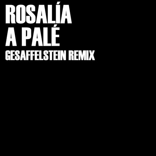 Gesaffelstein & ROSALÍA