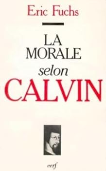 Hardcover LA MORALE SELON CALVIN [French] Book