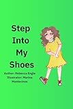 Step Into My Shoes