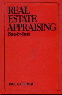 Unknown Binding Real estate appraising: (step-by-step) Book
