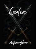 Caden: Book 2 of The Land of the Forgotten Series (English Edition)