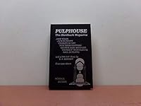 PULPHOUSE: THE HARDBACK MAGAZINE: ISSUE EIGHT [8] SUMMER 1990 [SCIENCE FICTION] B004ONJCDK Book Cover