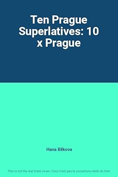 Paperback Ten Prague Superlatives: 10 x Prague Book