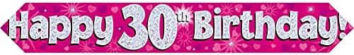 OakTree 624528" Happy 30th Birthday Foil Holographic Banner, Pink/BPWFA-3957, 9 ft