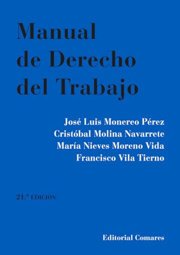 Manual de Derecho del Trabajo (DERECHO LABORAL)