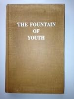 The fountain of youth B0007I0FAU Book Cover