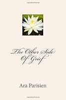 The Other Side Of Grief 1484012992 Book Cover