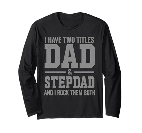 I Have Two Titles Dad Stepdad And Rock Them Both Vintage ����T�V���c