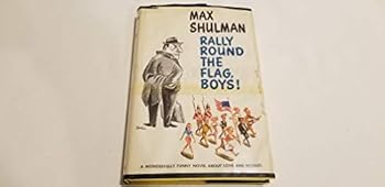 Unknown Binding Rally Around the Flag, Boys! Book