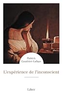 L'expérience de l'inconscient 2895787387 Book Cover