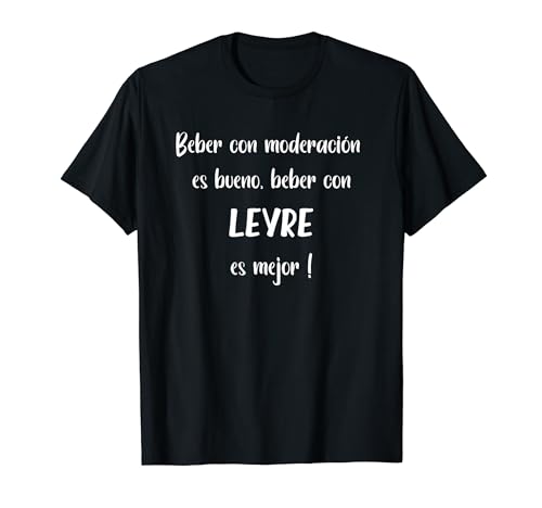 Divertido nombre Leyre bere con Leyre Camiseta