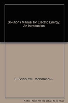 Hardcover Solutions Manual for Electric Energy Book