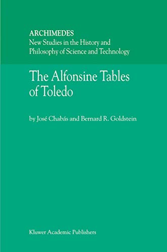 The Alfonsine Tables of Toledo (Archimedes, 8)