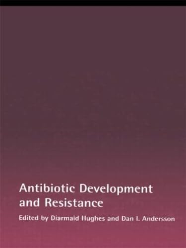 Antibiotic Development and Resistance      1st Edition