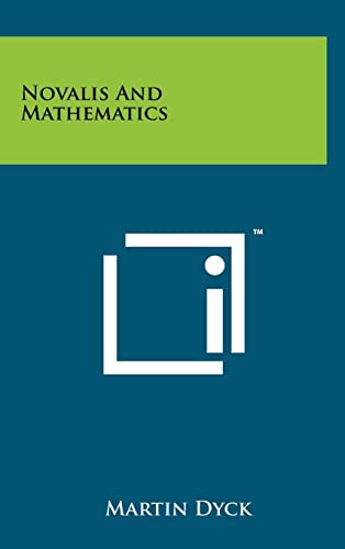 Novalis And Mathematics