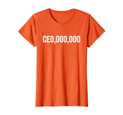 CE0 000 000, Funny CEO T-Shirt, Women, Orange, Small