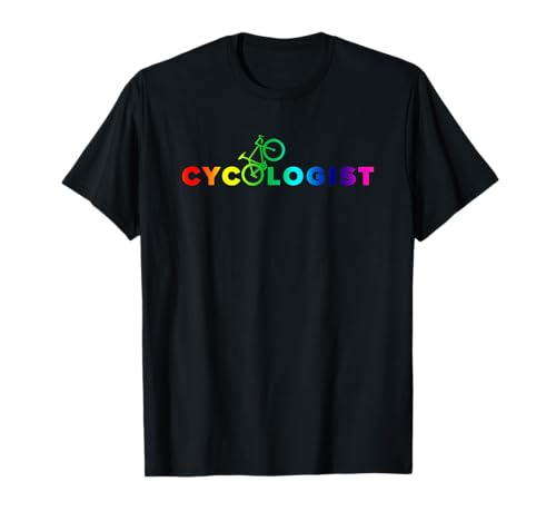 Cycologist Rainbow Bicycle Rider Pun Cyclist T-Shirt