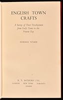ENGLISH TOWN CRAFTS.  A Survey of Their Development from the Early Times to the Present Day. B0006D9J0I Book Cover