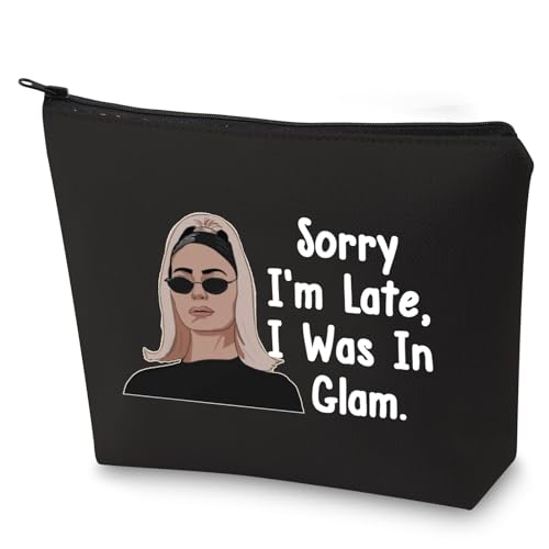 BLUPARK RHONY Inspired Gift Sorry I'm Late I Was In Glam Makeup Bag Real Housewife Gift (I Was In Glam-BK)