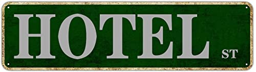 Metal Sign Hotel Street Vintage Signs Retro Tin Signs Aluminum Gift Sign for Home Kitchen Living Room Garden Wall Yard Pub Club Decor 4x16 Inches