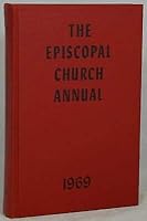 E. Allen Kelley / The Episcopal Church Annual 1969 B08MQ63YW6 Book Cover