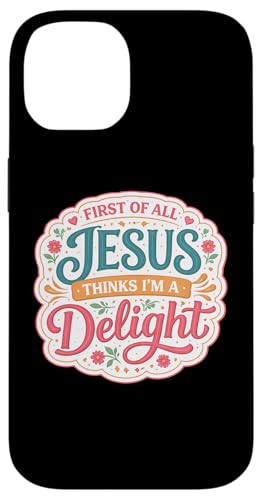 First of All Jesus Thinks I'm A Delight �N���X�`���� ���� ���̎q �X�}�z�P�[�X iPhone 14 �p