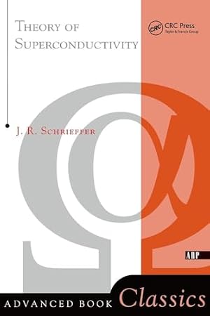 Book cover Theory Of Superconductivity (Advanced Books Classics)