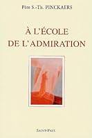 A l'école de l'admiration 2850498610 Book Cover