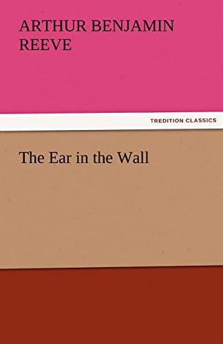 The Ear in the Wall