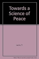 Towards a Science of Peace 031803980X Book Cover