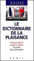 Paperback Le Dictionnaire de la plaisance (bilingue) [French] Book