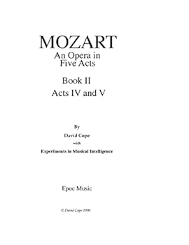 Paperback Mozart (An Opera in Five Acts after Mozart): Book II Acts IV and V Book