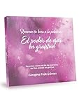 El Poder de Orar: Renew Your Mouth with the Word: Prayers of Gratitude with Bible Verses for Women of Faith | Daily Christian Devotional to Strengthen Your Relationship with God (Spanish Edition)