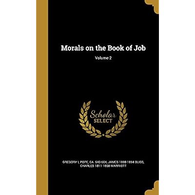 Morals on the Book of Job; Volume 2