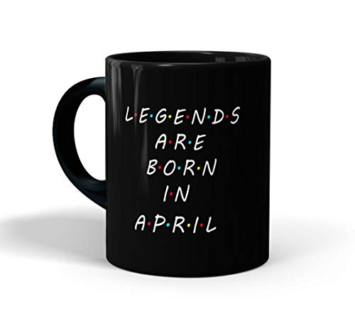 Image of inchLegends are Born in April Printed Black Coffee /Tea Mug for Birthday Gifts | Friends | Bestfriend | Sister | Brother | Gifting Mug | Loved Ones
