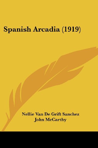 Spanish Arcadia (1919)