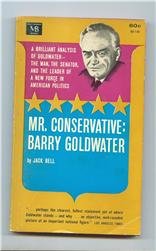 Mr. Conservative: Barry Goldwater B000HU8NWU Book Cover