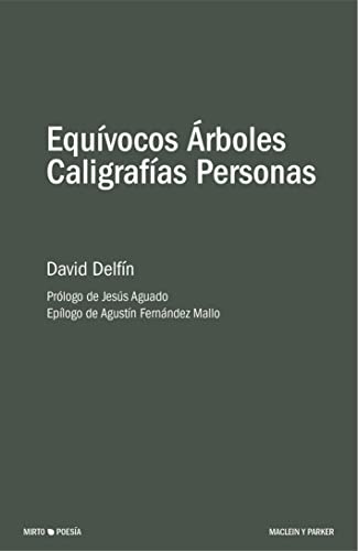 Equívocos Árboles Caligrafías Personas: 25 (Mirto)