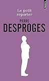 pierre desproges citation cancer  Le Petit Reporter