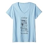 Photo Gallery donna college is a scam – funny sarcastic school humor maglietta con collo a v Photo Gallery donna college is a scam – funny sarcastic school humor maglietta con collo a v