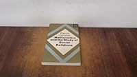 Mathematics and the study of social relations (Basic ideas in the human sciences) 0805234152 Book Cover