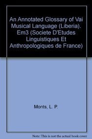Paperback An N Annotated Glossary of Vai Musical Language (Liberia) Book