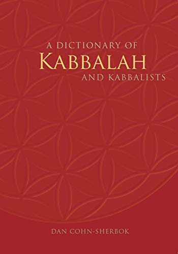  A Dictionary of Kabbalah and Kabbalists (English Edition) Livre eBook France