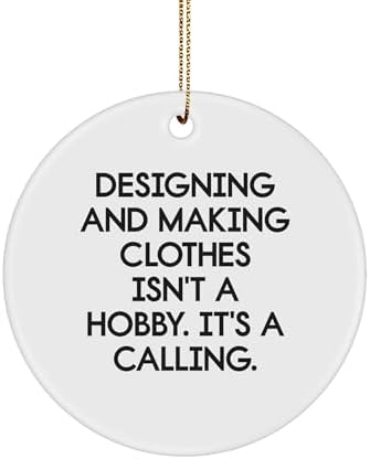 Designing and Making Clothes Inspiration Gifts for Men and Women - Funny Circle Ornament for Christmas Unique Gifts from Family image 2