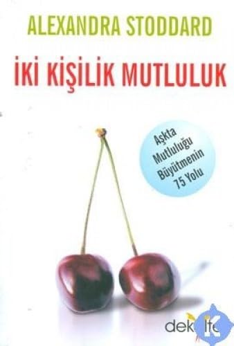 Iki Kisilik Mutluluk [Turkish] 9759013398 Book Cover