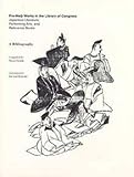 Pre-Meiji Works in the Library of Congress: Japanese Literature, Performing Arts, and Reference Books (Asian Division Bibliographic Series)