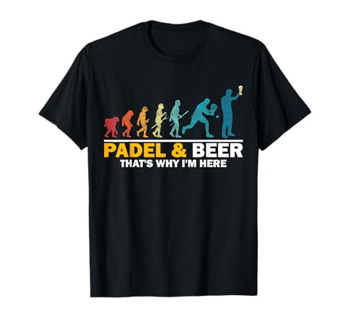 Padel & cerveza por eso estoy heer divertido pádel deportes Camiseta