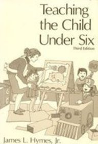 Paperback Teaching the Child Under Six Book