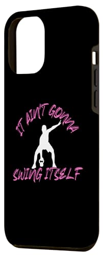 iPhone 15 Plus It Ain't Gonna Swing Itself | Funny Kettlebell Workout Gym Case